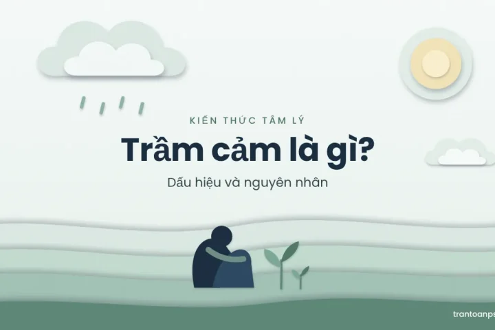 Trầm cảm là gì? Dấu hiệu, nguyên nhân và khi nào nên đi khám 3 Trầm cảm là gì? Dấu hiệu, nguyên nhân và khi nào nên đi khám