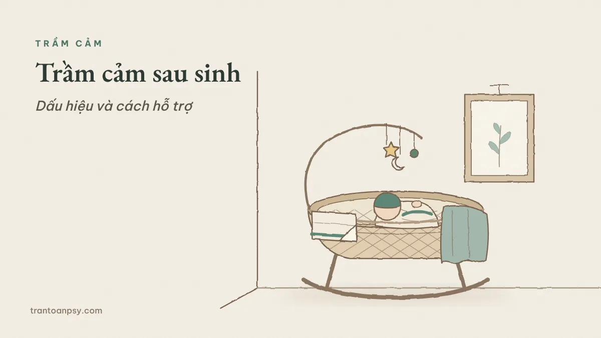 Trầm cảm sau sinh: Khác gì baby blues và khi nào cần hỗ trợ? 1 Nét vẽ tay japandi: góc phòng với chiếc nôi tre có em bé quấn chăn nằm trong, đồ chơi treo nôi, tấm chăn mỏng của người lớn vắt trên thành nôi và chiếc khăn sữa gấp dở, bên cạnh khung tranh vẽ một cành lá nhỏ; chữ Trầm cảm sau sinh